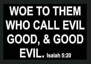 Beware falsehoods used against the Persecution of Christianity per Isaiah Bible verse.
